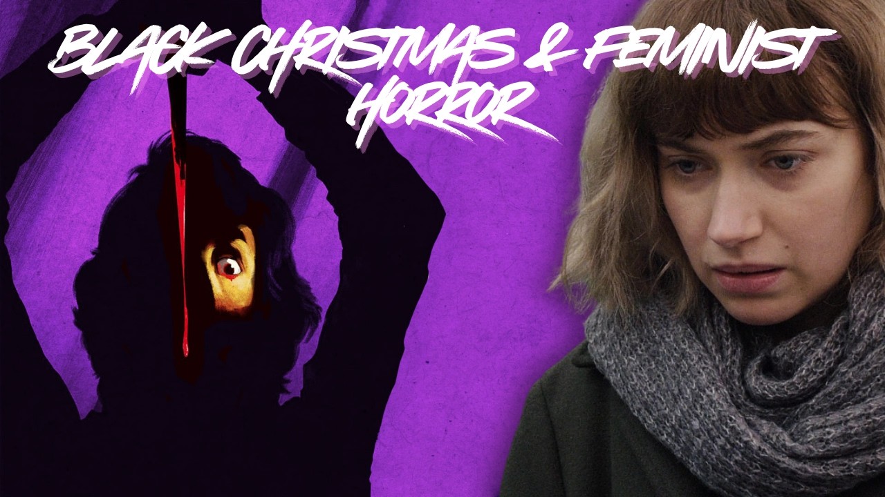 Black Christmas & Feminist Horror