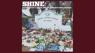 SHINE by Sawyer Garrity &amp; Andrea Peña (ft. Stoneman Douglas Drama) (Audio)