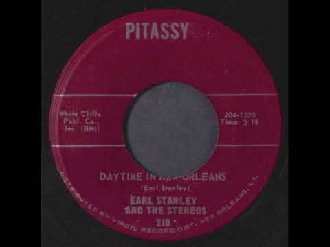 Daytime In New Orleans - Earl Stanley and The Stereos