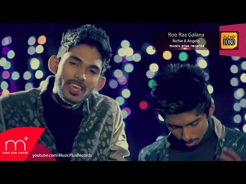 Roo Raa Galana - Richie & Angelo