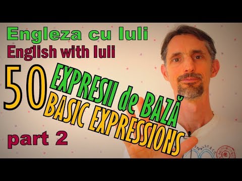 English-Romanian Lesson - 50 BASIC EXPRESSIONS / 50 BASIC EXPRESSIONS (part 2) - English Lessons