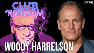 Woody Harrelson | Club Random with Bill Maher