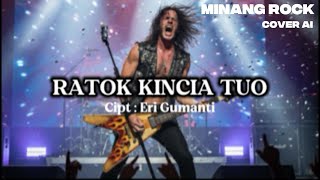 Download lagu RATOK KINCIA TUO [COVER MINANG ROCK AI] mp3