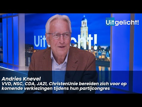 Uitgelicht! 8 september 2025 - Andries Knevel over politieke congressen van VVD, CDA, CU en NSC