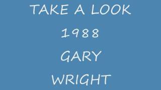 take a look gary wright 1988 solo audio