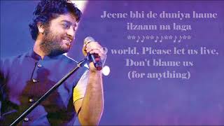 Jeene Bhi De Duniya Hame Full Song Lyrics With Eng