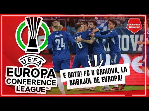 E GATA! FC U Craiova, CA SI CALIFICATA la BARAJUL de Europa Conference League