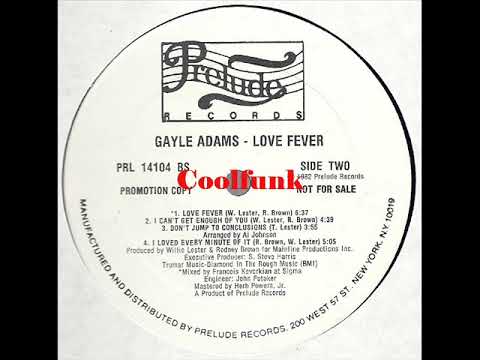 Gayle Adams - I Loved Every Minute Of It (1982)