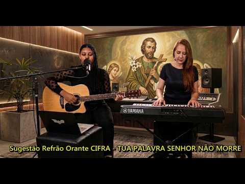 Refrão Orante - Música Católica
