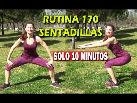 RUTINA 170 SENTADILLAS / PARA TONIFICAR Y LEVANTAR GLUTEOS RAPIDAMENTE