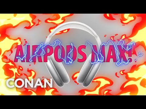 Introducing: AirPods Max - CONAN on TBS