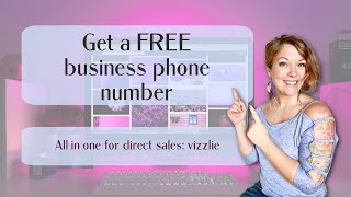 How to get a Direct Sales Business Phone Number for FREE