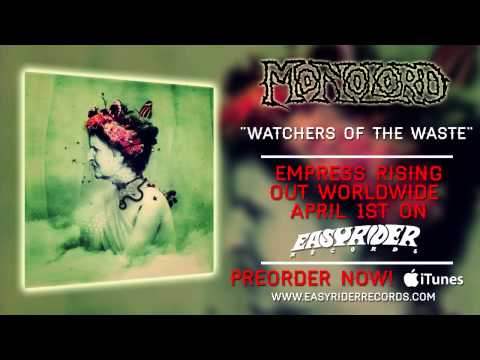 Monolord - Watchers of the Waste | Empress Rising | RidingEasy Records
