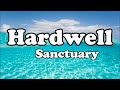 Sanctuary Hardwell Official Music Lyrics