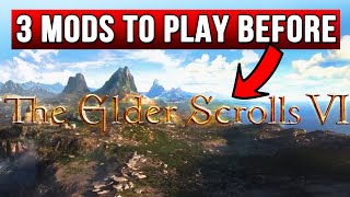 Skyrim Mods to play Before The Elder Scrolls 6 Redfall!