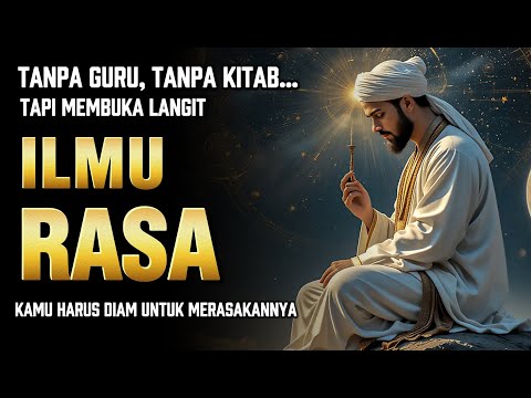 ILMU RASA TAK DIAJARKAN TAPI DIRASAKAN – PEMBELAJARAN RUHANI TANPA BUKU DAN GURU LAHIR 🌌