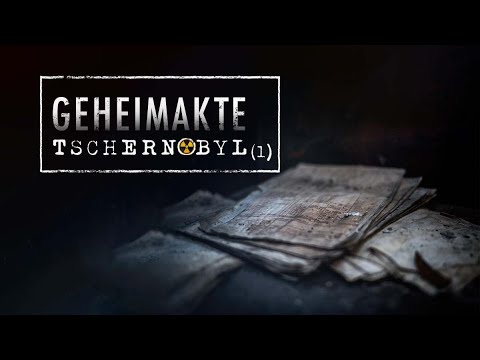 Geheimakte Tschernobyl (1) - Doku