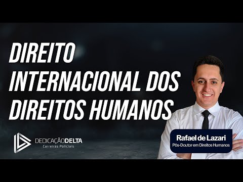 Direito Internacional dos Direitos Humanos
