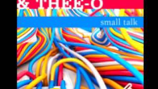 Jon Pegnato & Thee-O 'Small Talk'