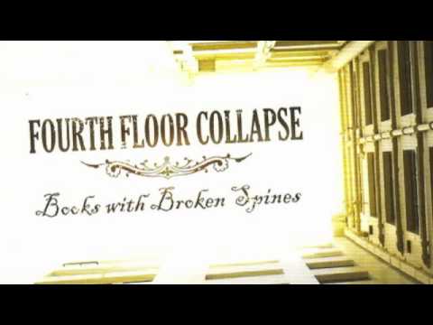Fourth Floor Collapse - Winter's End