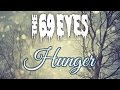 The 69 Eyes - Hunger (Lyrics)