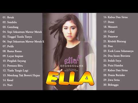 ELLA FULL ALBUM - Ratu Rock Malaysia - Lagu Rock Malaysia 80an - 90an Full Album