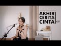 LAGU VIRAL AKHIR CERITA CINTA GLEEN FREDLY COVER BY AUDY