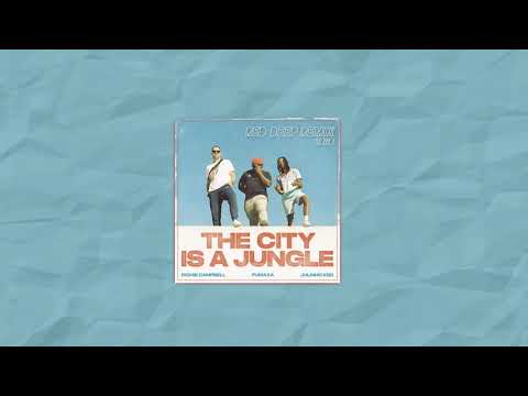 Fumaxa x Richie Campbell x Julinho KSD - The City is a Jungle (Red Deep Remix)