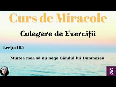 Curs de Miracole - Lecția 165