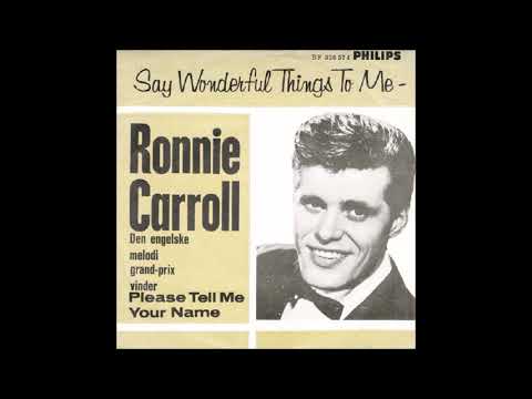 1963 Ronnie Carroll - Say Wonderful Things