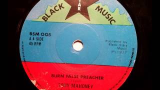 Tony Mahoney - Burn False Preacher DJ version - Black Star Music