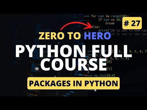 Packages In Python Python Full Course For Beginners 2023