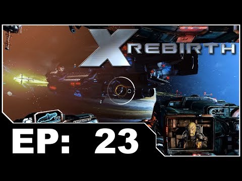 X Rebirth EP23 - The Meeting At Indignity & Pick-up a split
