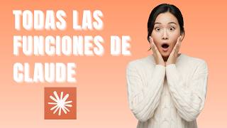Todas las funciones de Claude que debes conocer (2026)