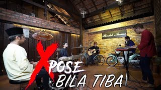 Bila Tiba - Ungu (Cover by Xpose)