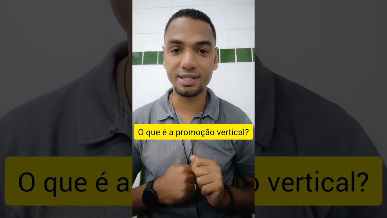 O que é promoção horizontal e vertical?