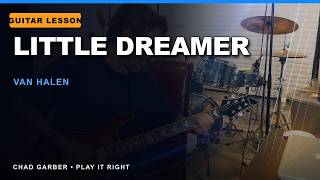 How to Play Little Dreamer by Van Halen on Guitar (Standard Tuning)