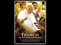 Francis: The Pope From The New World - Full Documentary