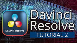 Davinci Resolve Complete Video Editing Tutorial 2