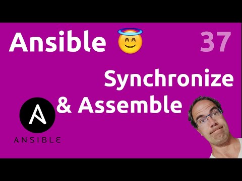 Synchronize Assemble modules Ansible 37