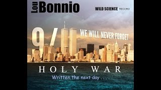 LOU BONNIO '' HOLY WAR '' (Official Video) To all Victims in the World
