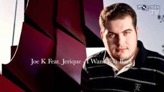 Dj Joe K feat. Jerique - I Want You Back