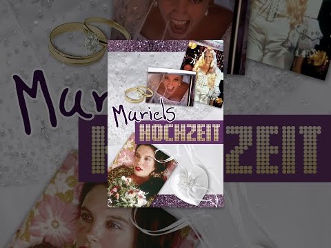 Muriels Hochzeit