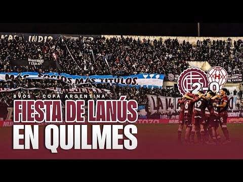 "LA FIESTA DE LANÚS EN QUILMES | LANÚS 2 VS HURACÁN 0 | COPA ARGENTINA 8VOS | LA 14" Barra: La Barra 14 &bull; Club: Lanús
