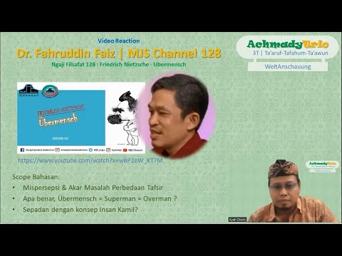 AchmadyTrio |  WeltAnschauung 002 | MJS Channel Ngaji Filsafat 128  Friedrich Nietzsche - Ubermensch