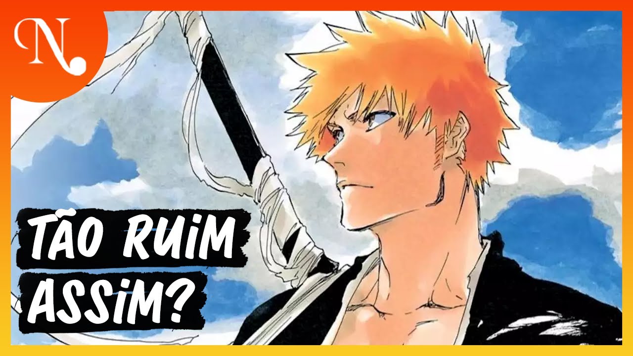 Bleach é TÃO ruim quanto Dizem? - Análise Narrativa Arco 1 Pt 2