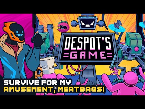 Survive For My Amusement, Meatbags! - Despot's Game: Dystopian Army Builder [Fixed]