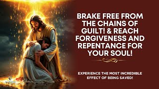 PRAYER FOR FORGIVENESS AND REPENTANCE  ✅