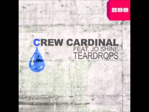 crew cardinal ft jo shine - teardrops