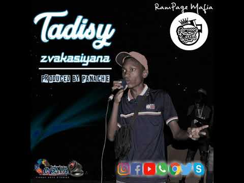 Tadisy = Zvakasiyana Produced by Wale & Tiany X @ RamPage Studios...[CteQ]